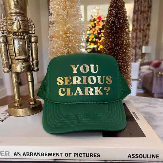You Serious Clark? Christmas Trucker Hat | Festive Holiday Gift | Christmas Vacation | Secret Santa