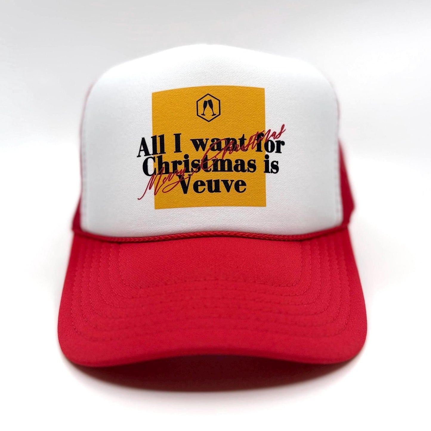 Veuve CHRISTMAS Trucker Cap "All I want for Christmas is Veuve"  | Gift for her