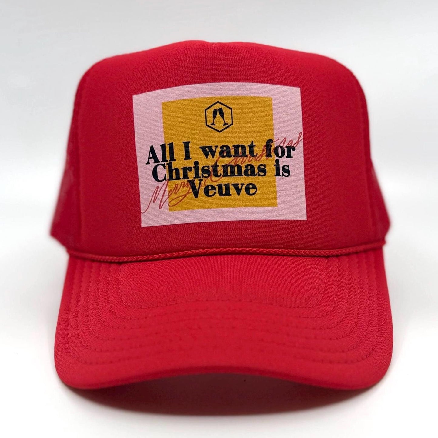 Veuve CHRISTMAS Trucker Cap "All I want for Christmas is Veuve"  | Gift for her