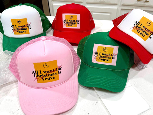 Veuve CHRISTMAS Trucker Cap "All I want for Christmas is Veuve"  | Gift for her